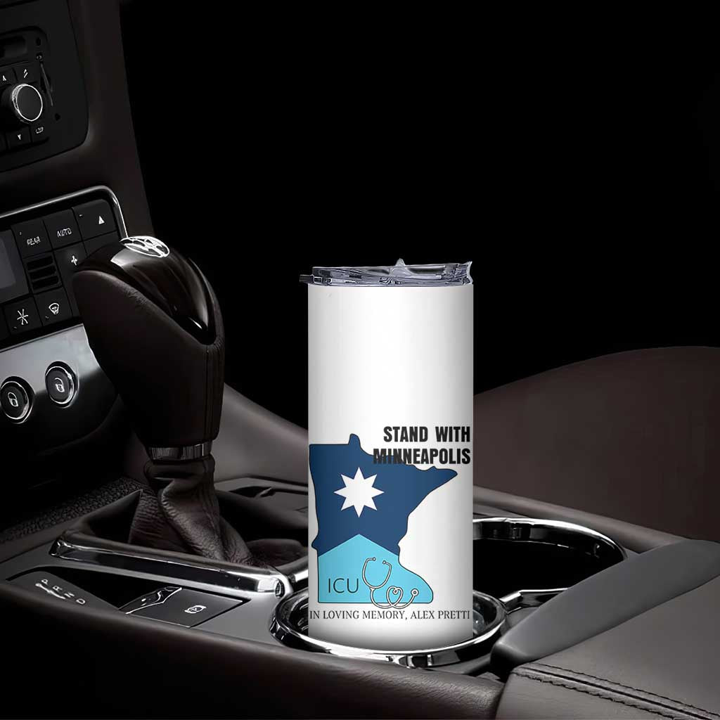 Stand With Minneapolis Skinny Tumbler In Loving Memory Of Alex