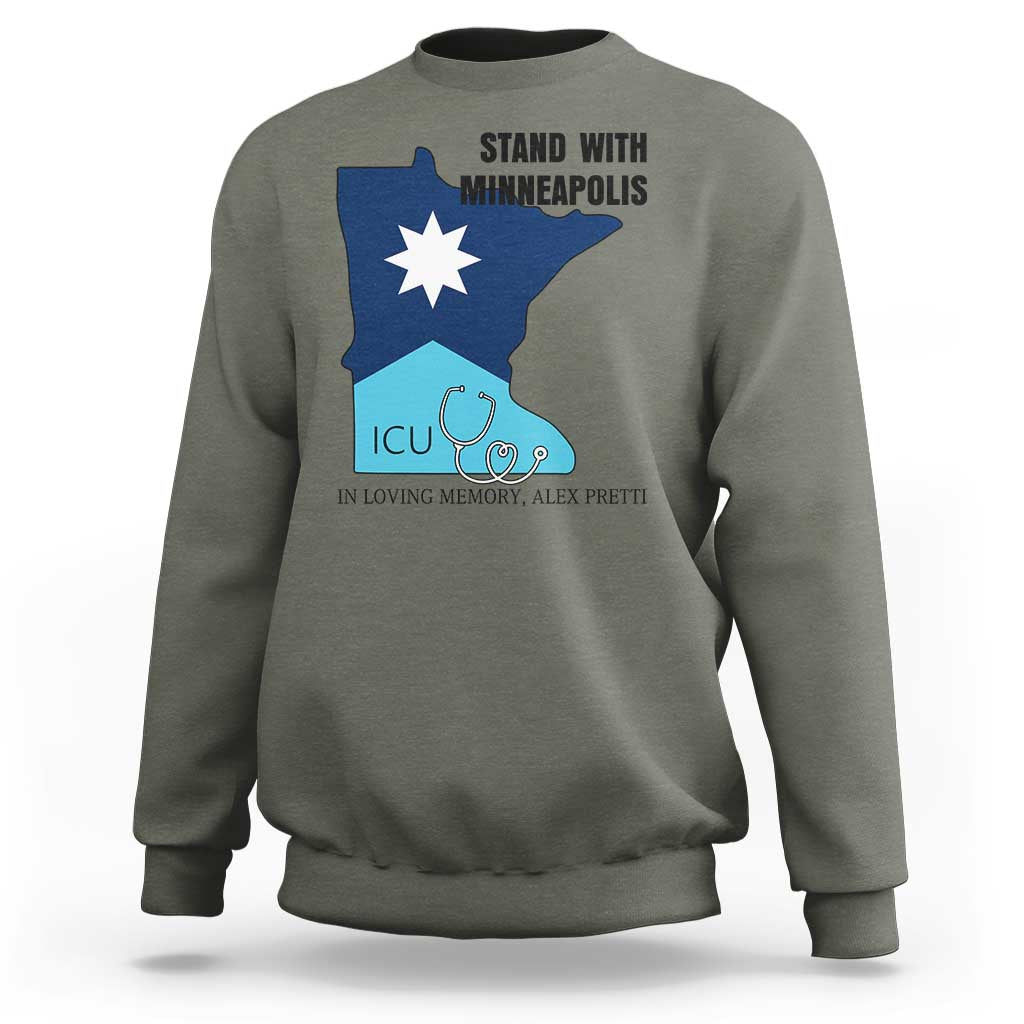 Stand With Minneapolis Sweatshirt In Loving Memory Of Alex