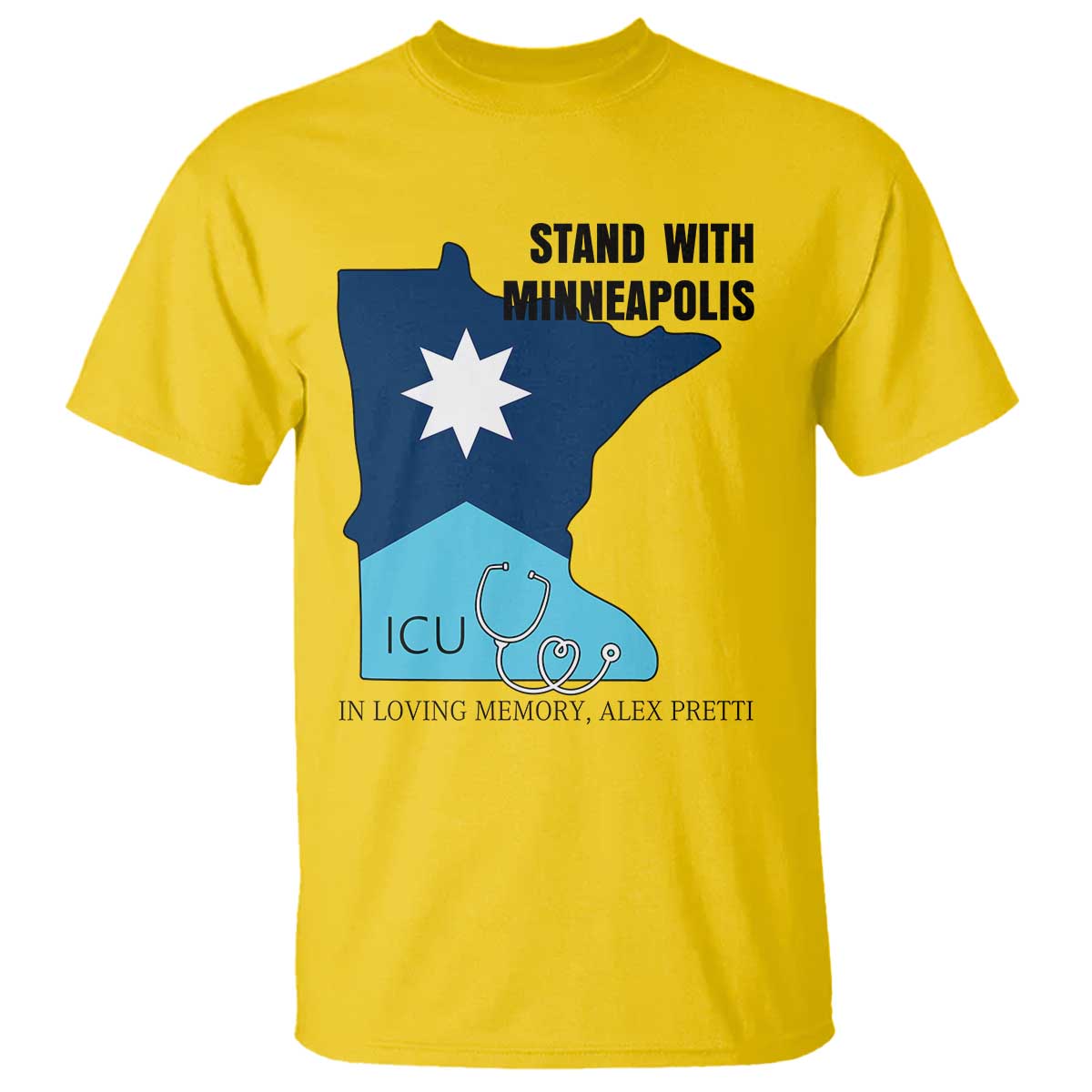 Stand With Minneapolis T Shirt In Loving Memory Of Alex