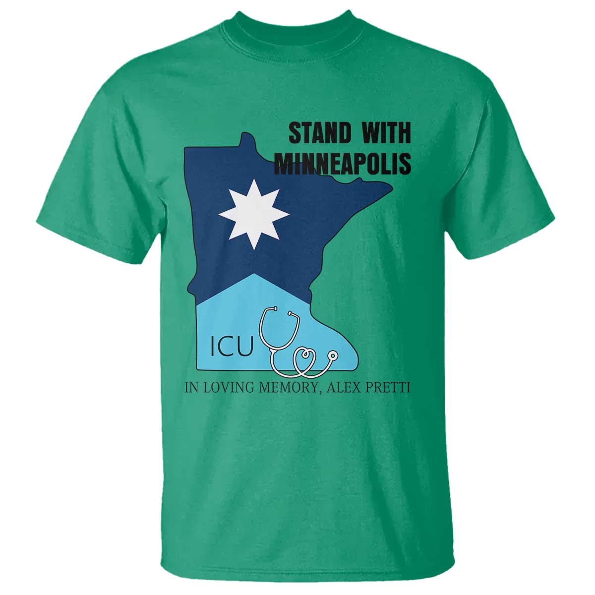 Stand With Minneapolis T Shirt In Loving Memory Of Alex