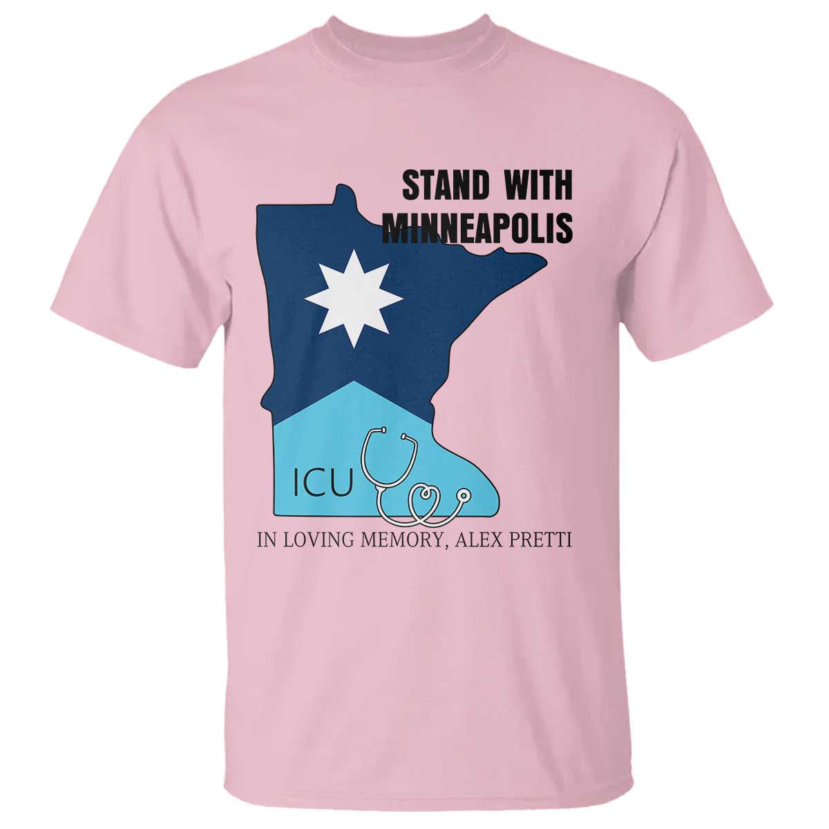 Stand With Minneapolis T Shirt In Loving Memory Of Alex