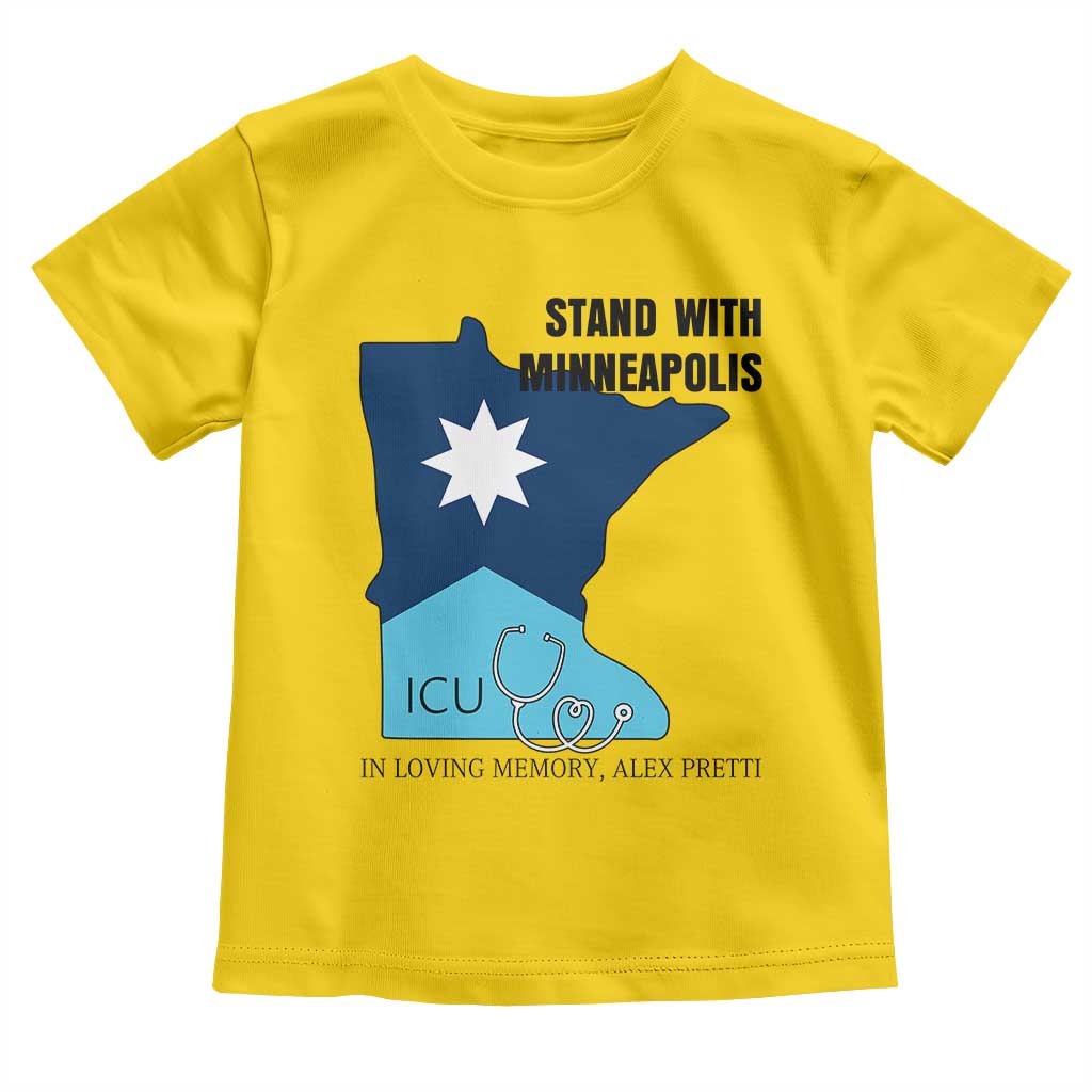 Stand With Minneapolis Toddler T Shirt In Loving Memory Of Alex