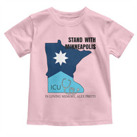 Stand With Minneapolis Toddler T Shirt In Loving Memory Of Alex
