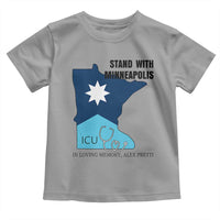 Stand With Minneapolis Toddler T Shirt In Loving Memory Of Alex