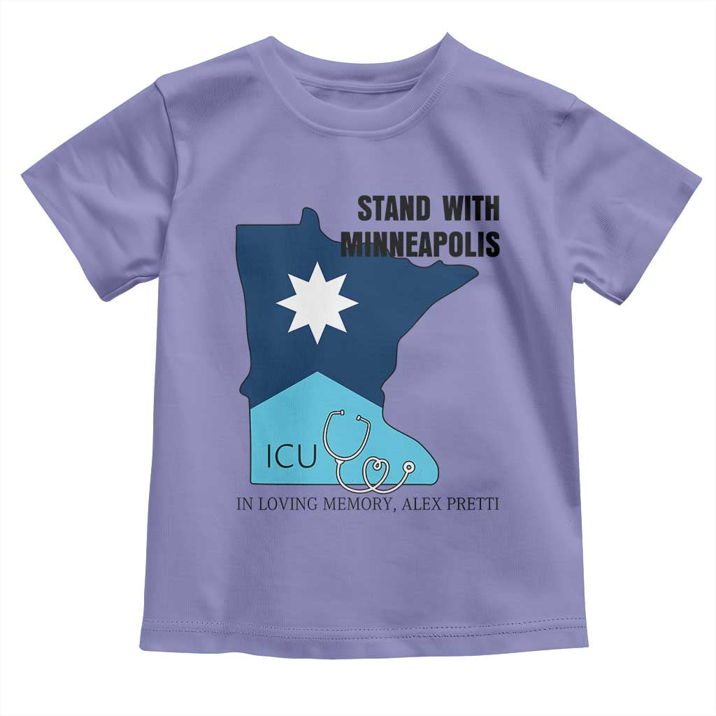 Stand With Minneapolis Toddler T Shirt In Loving Memory Of Alex