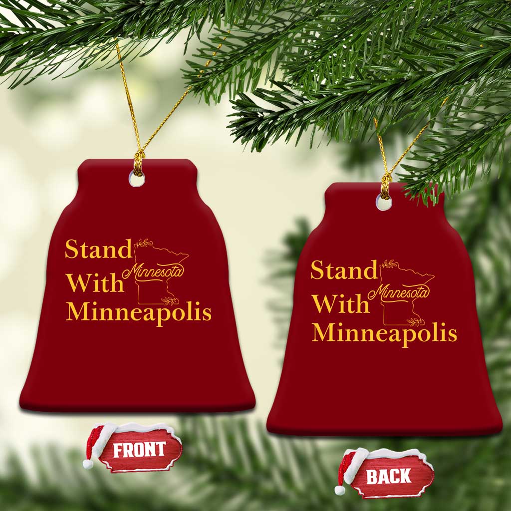 Stand With Minneapolis Ceramic Ornament Community And Social Justice Gift