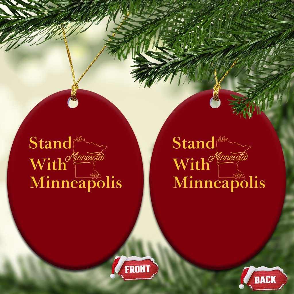 Stand With Minneapolis Ceramic Ornament Community And Social Justice Gift