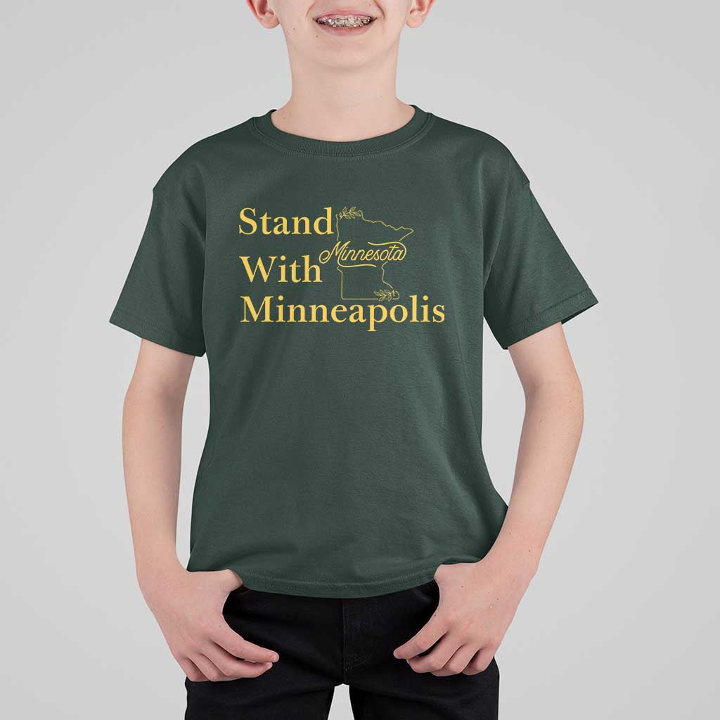 Stand With Minneapolis T Shirt For Kid Community And Social Justice Gift