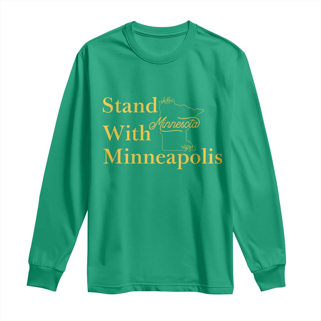 Stand With Minneapolis Long Sleeve Shirt Community And Social Justice Gift