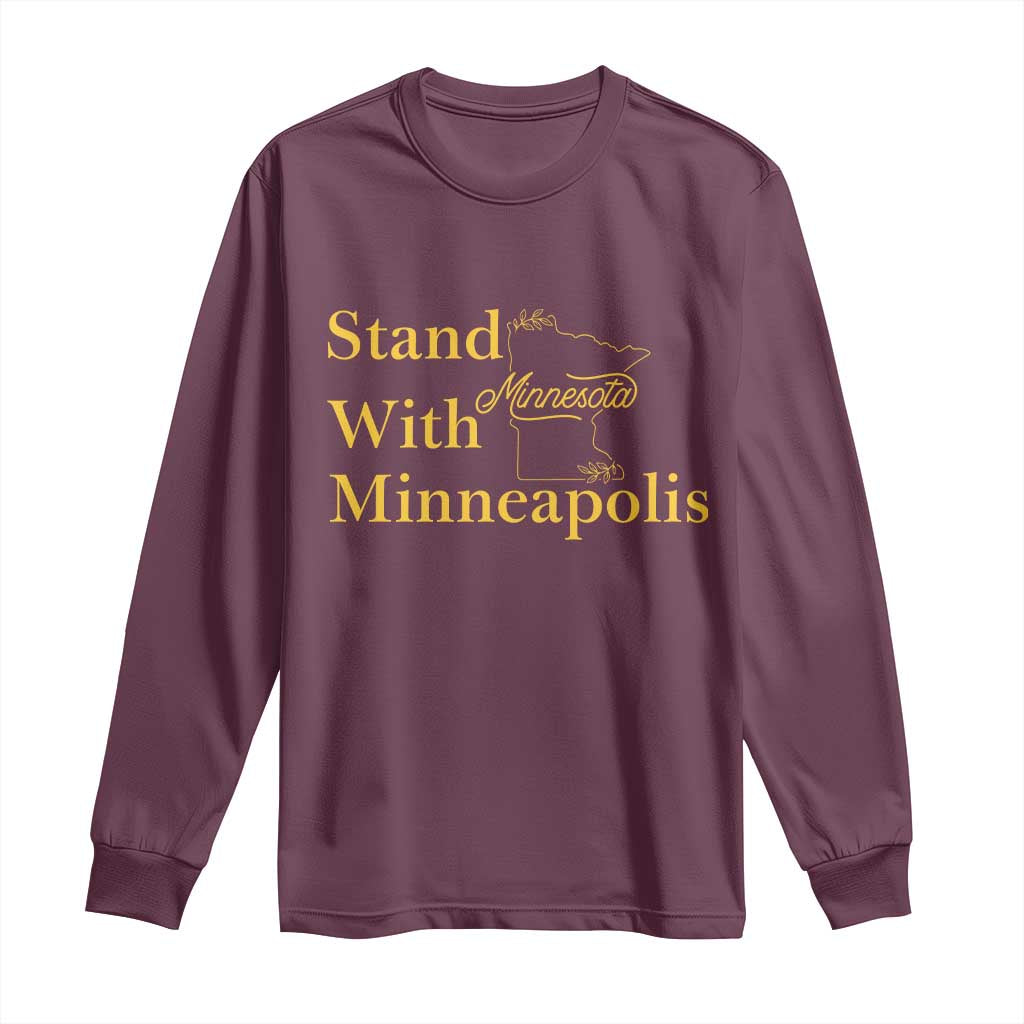 Stand With Minneapolis Long Sleeve Shirt Community And Social Justice Gift