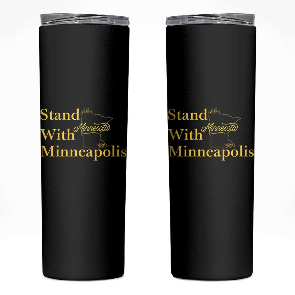 Stand With Minneapolis Skinny Tumbler Community And Social Justice Gift