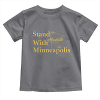 Stand With Minneapolis Toddler T Shirt Community And Social Justice Gift