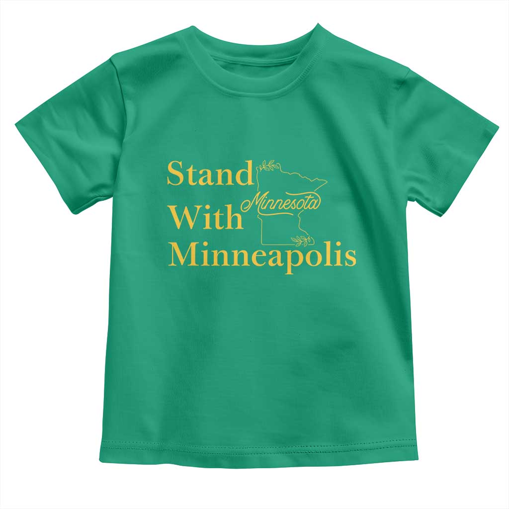 Stand With Minneapolis Toddler T Shirt Community And Social Justice Gift