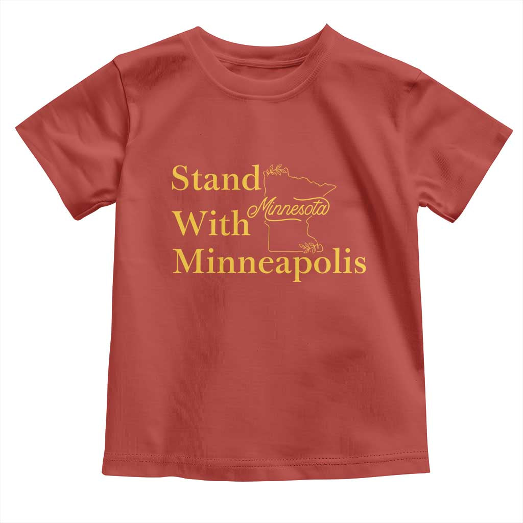 Stand With Minneapolis Toddler T Shirt Community And Social Justice Gift
