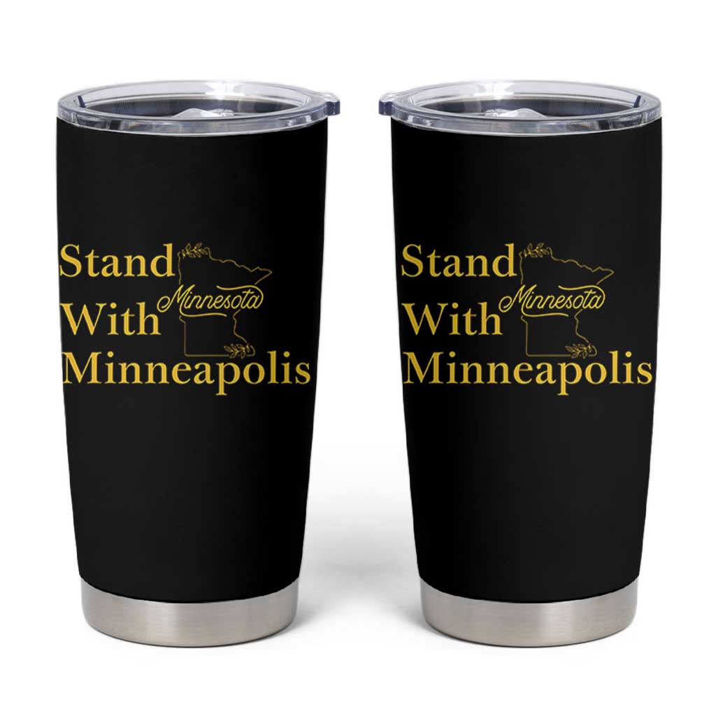 Stand With Minneapolis Tumbler Cup Community And Social Justice Gift