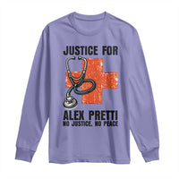 Justice For Alex Pretti Long Sleeve Shirt Minneapolis Support Gift