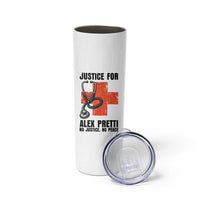 Justice For Alex Pretti Skinny Tumbler Minneapolis Support Gift