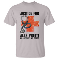 Justice For Alex Pretti T Shirt Minneapolis Support Gift