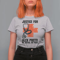 Justice For Alex Pretti T Shirt For Women Minneapolis Support Gift