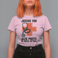 Justice For Alex Pretti T Shirt For Women Minneapolis Support Gift