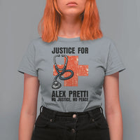 Justice For Alex Pretti T Shirt For Women Minneapolis Support Gift