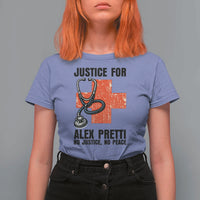 Justice For Alex Pretti T Shirt For Women Minneapolis Support Gift