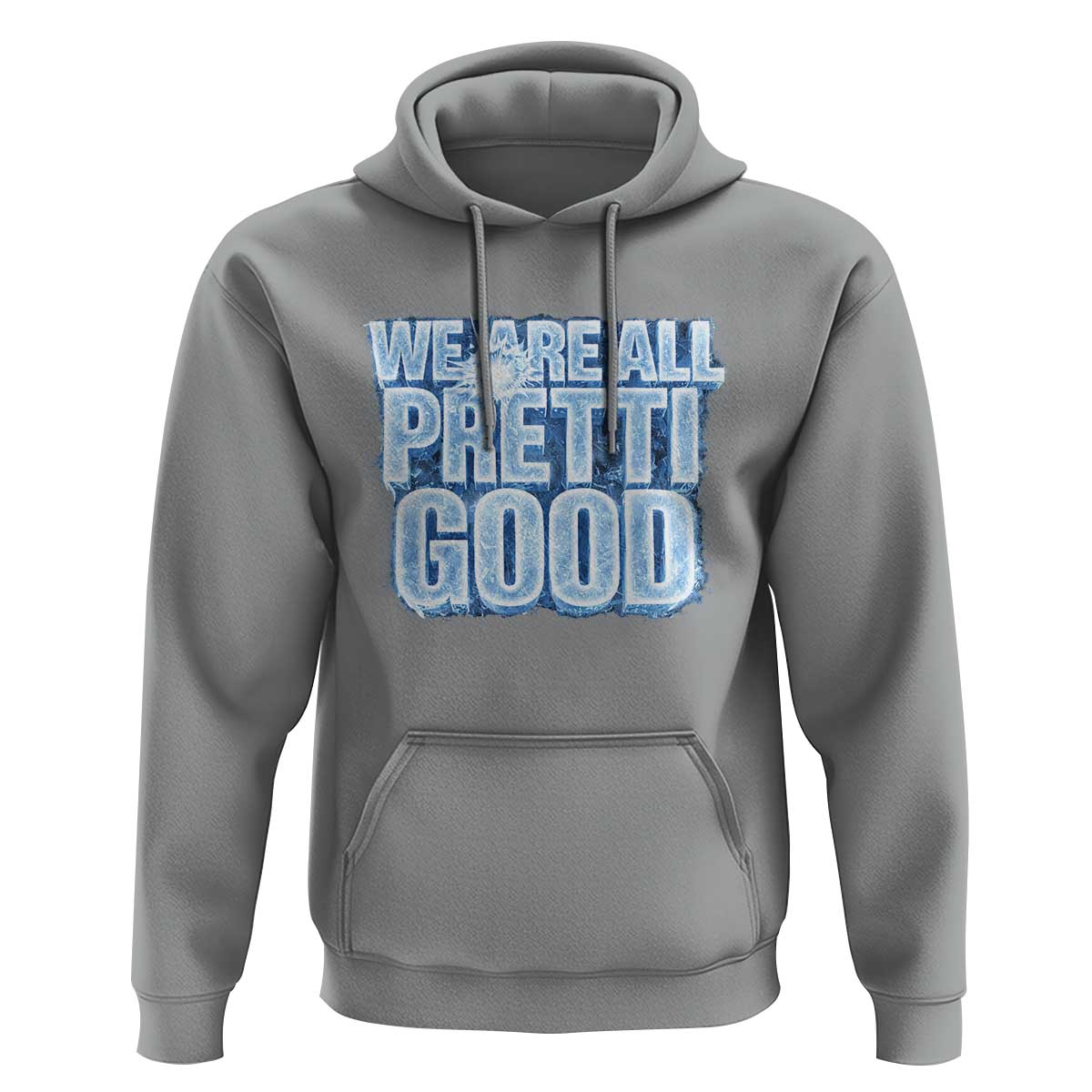 We Are All Pretti Good Hoodie Justice And Solidarity Support Gift