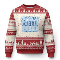 We Are All Pretti Good Ugly Christmas Sweater Justice And Solidarity Support Gift