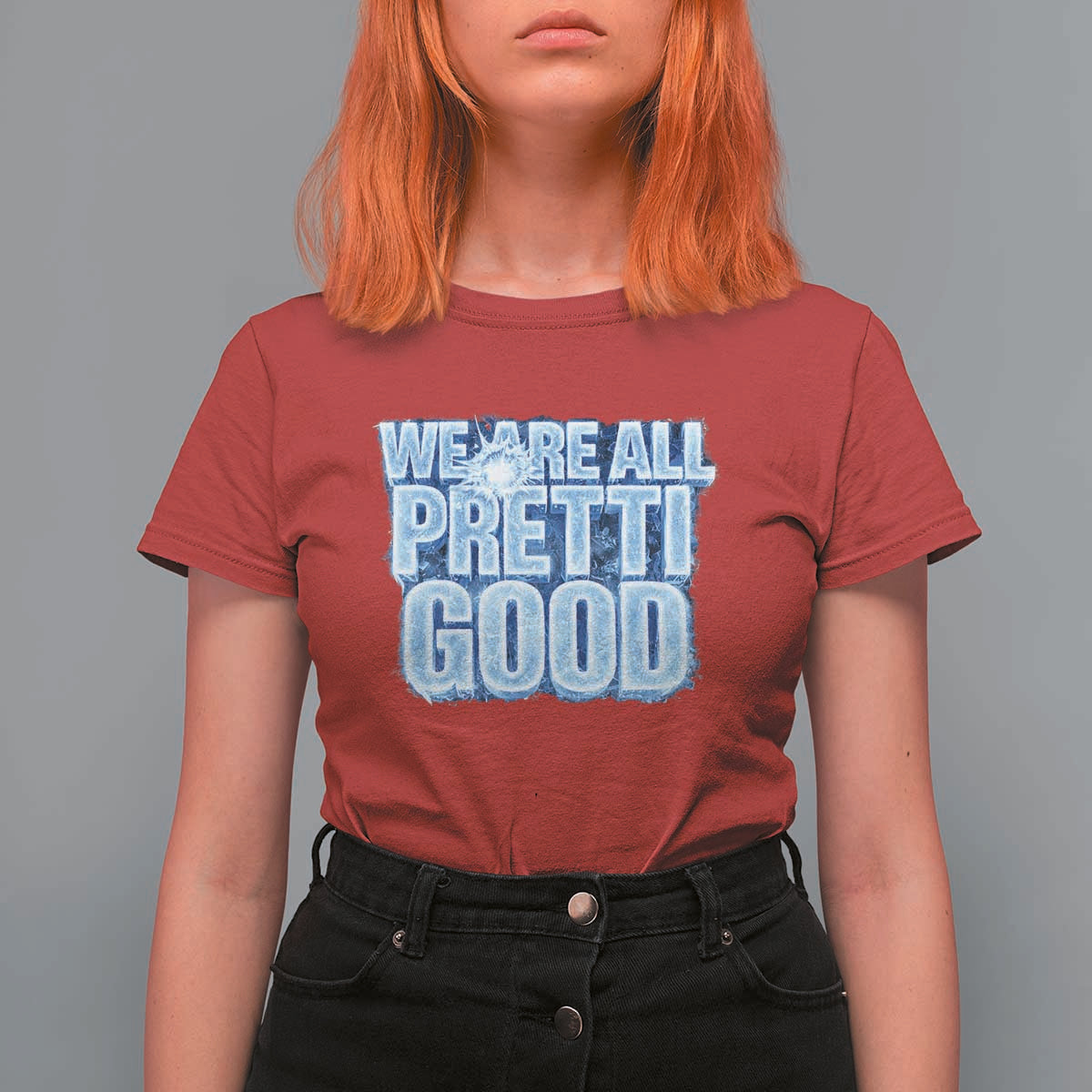 We Are All Pretti Good T Shirt For Women Justice And Solidarity Support Gift