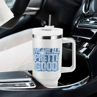 We Are All Pretti Good Tumbler With Handle Justice And Solidarity Support Gift