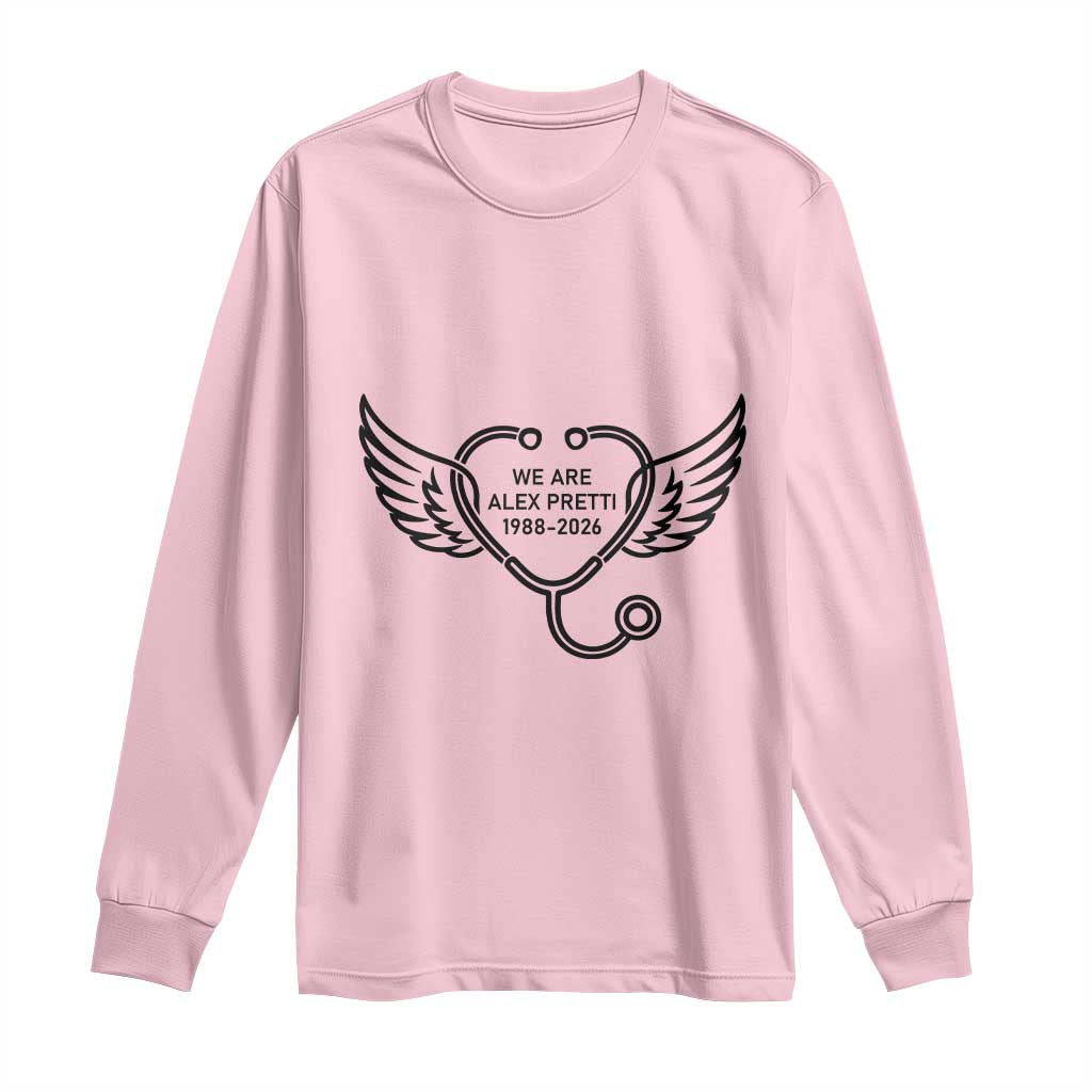 We Are All Pretti Good Long Sleeve Shirt We Are All Pretti Good