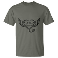 We Are All Pretti Good T Shirt We Are All Pretti Good