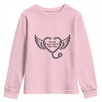 We Are All Pretti Good Youth Sweatshirt We Are All Pretti Good
