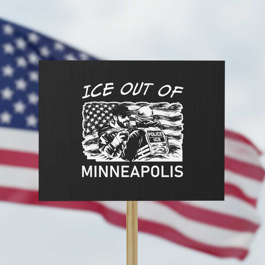 Ice Out Of Minneapolis Protest Sign Minnesota Protest Support Gift