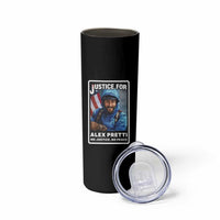 Justice For Alex Pretti Skinny Tumbler Minneapolis USA Support Gift