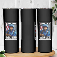 Justice For Alex Pretti Skinny Tumbler Minneapolis USA Support Gift