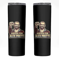 Justice For Alex Skinny Tumbler Minneapolis ICU Nurse Hero Support Gift