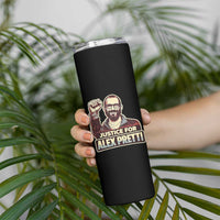 Justice For Alex Skinny Tumbler Minneapolis ICU Nurse Hero Support Gift