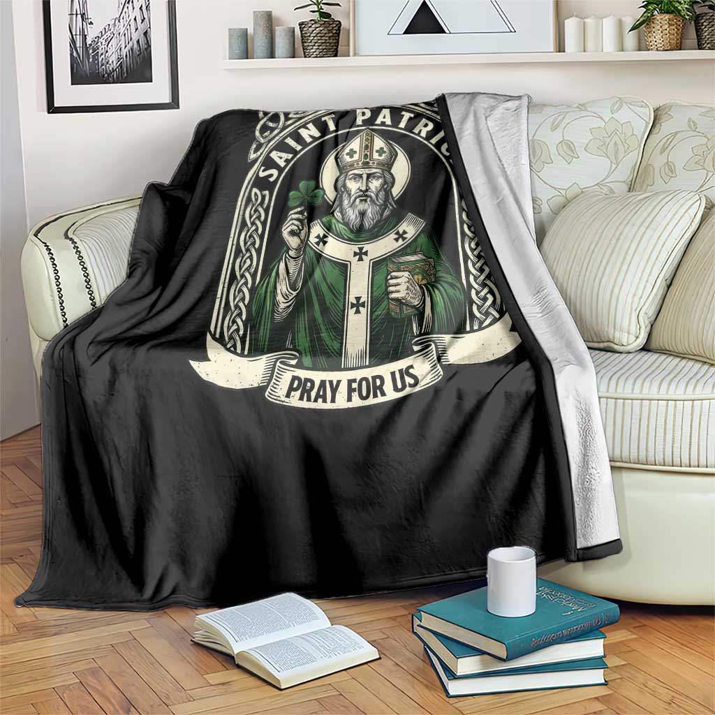 Saint Patrick Pray For Us Throw Blanket St Patricks Day Religious Gift