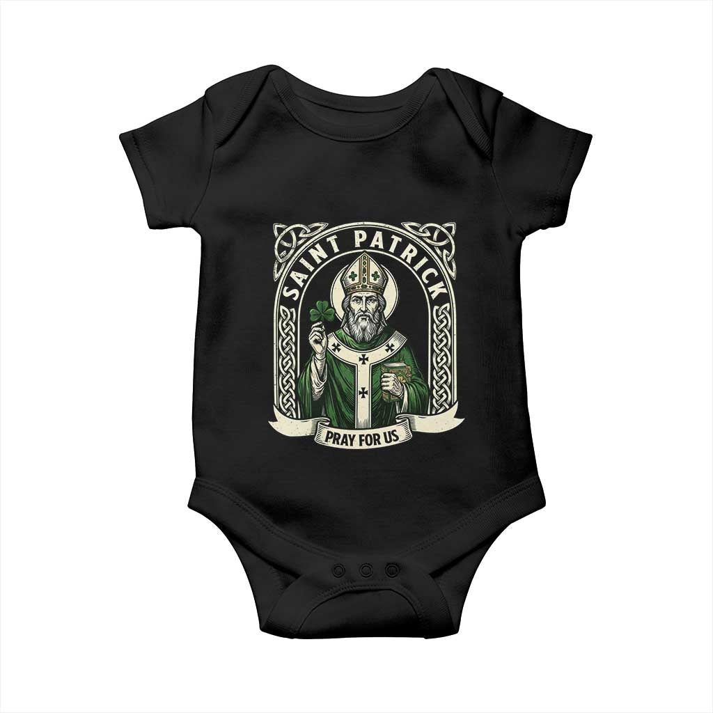 Saint Patrick Pray For Us Baby Onesie St Patricks Day Religious Gift