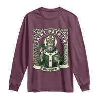 Saint Patrick Pray For Us Long Sleeve Shirt St Patricks Day Religious Gift