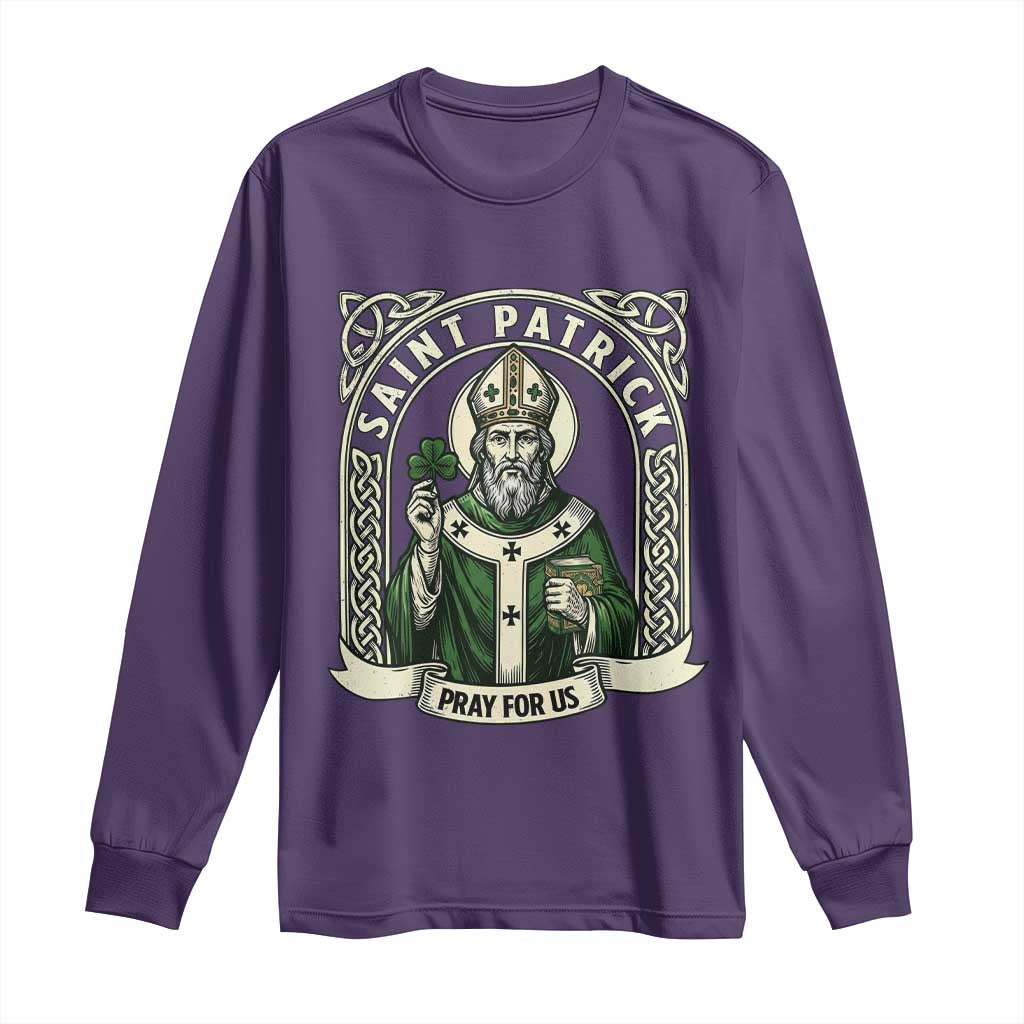 Saint Patrick Pray For Us Long Sleeve Shirt St Patricks Day Religious Gift
