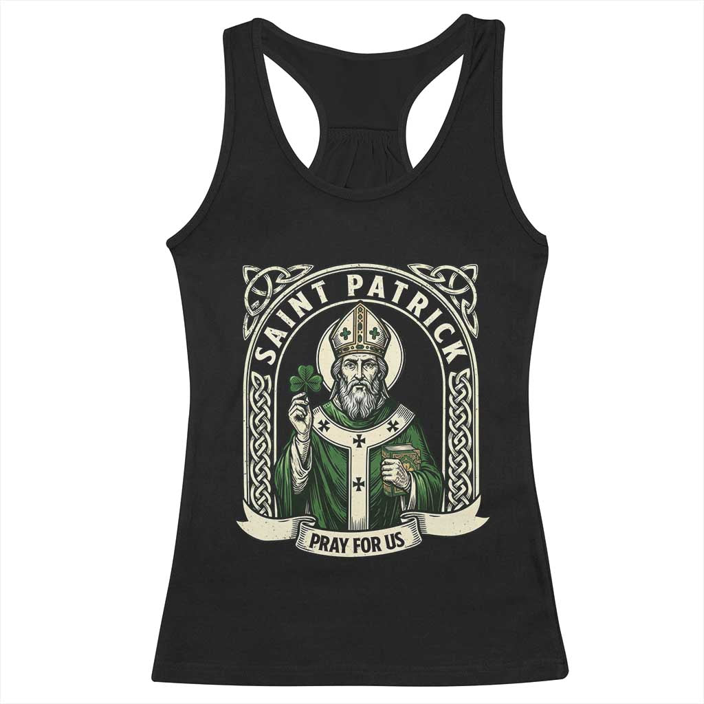Saint Patrick Pray For Us Racerback Tank Top St Patricks Day Religious Gift