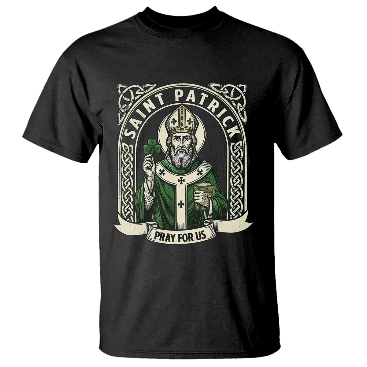 Saint Patrick Pray For Us T Shirt St Patricks Day Religious Gift