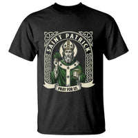 Saint Patrick Pray For Us T Shirt St Patricks Day Religious Gift