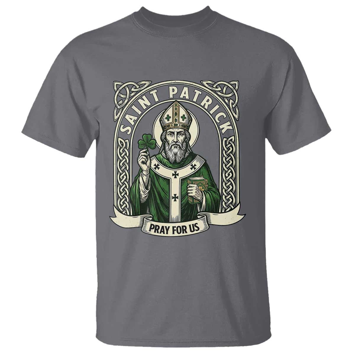 Saint Patrick Pray For Us T Shirt St Patricks Day Religious Gift