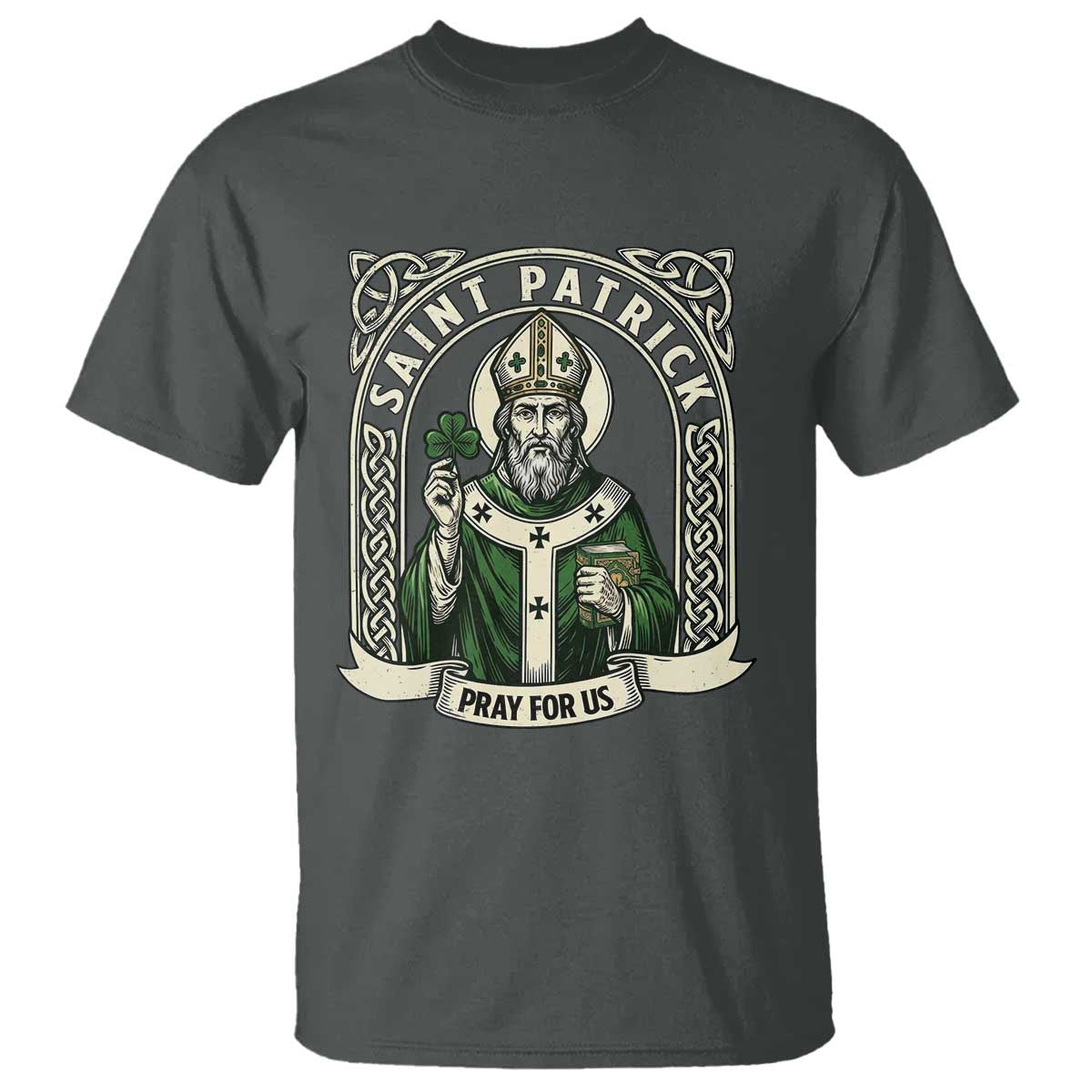 Saint Patrick Pray For Us T Shirt St Patricks Day Religious Gift