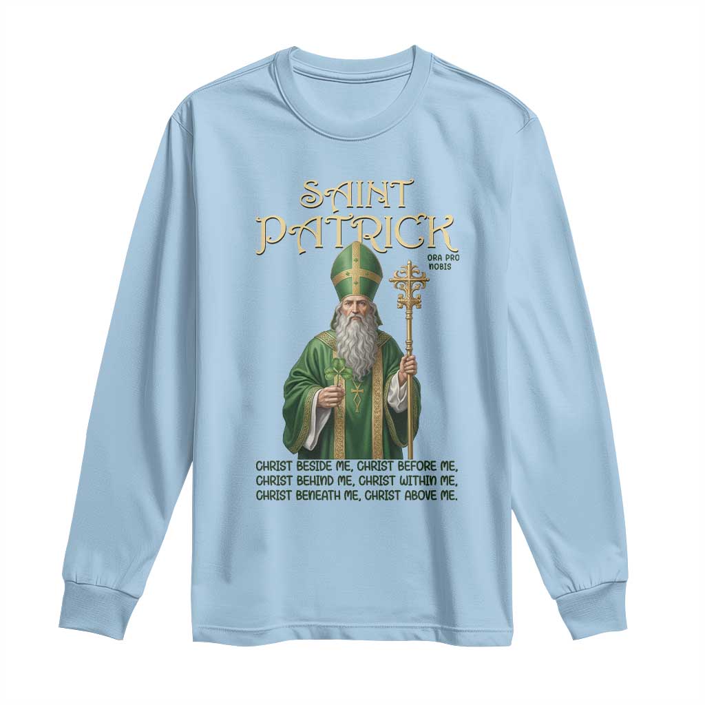 Saint Patrick Ora Pro Nobis Long Sleeve Shirt Irish Christian Prayer