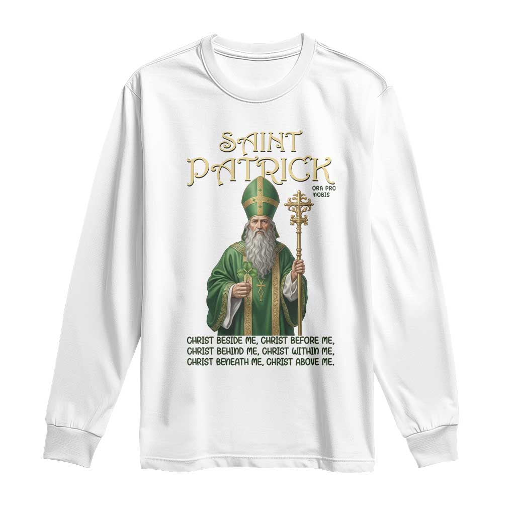Saint Patrick Ora Pro Nobis Long Sleeve Shirt Irish Christian Prayer