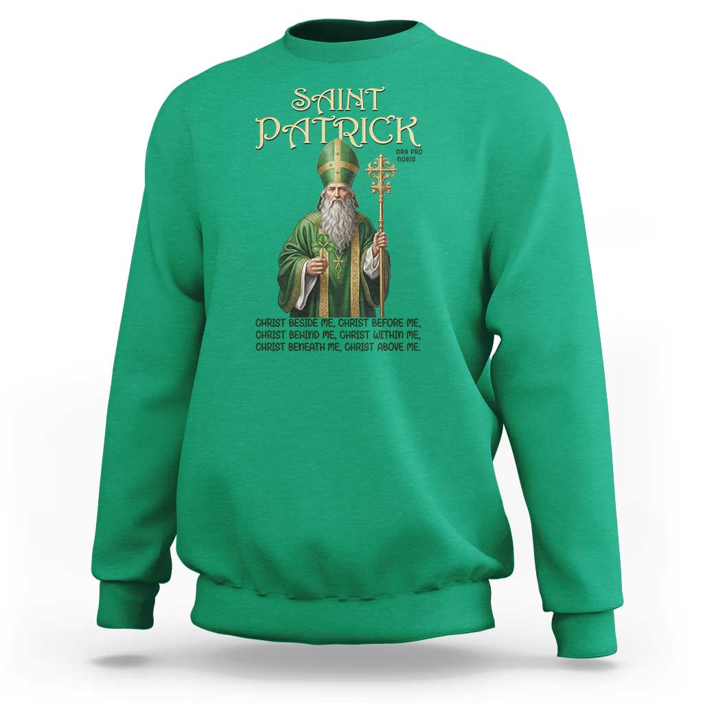 Saint Patrick Ora Pro Nobis Sweatshirt Irish Christian Prayer